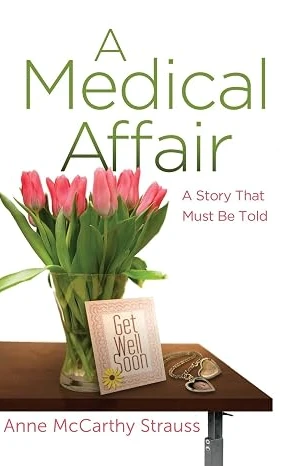 A Medical Affair book cover by Anne McCarthy Strauss